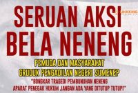 PAMFLET. Puluhan aktivis dan masyarakat akan menggelar aksi damai bertajuk Seruan Aksi Bela Neneng pada Selasa, 18 Februari 2025. (doc.Linkking.id)