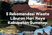 PAMFLET. Potret 5 rekomendasi wisata di Sumenep saat libur lebaran tiba. (Dok. Redaksi Linkking.id)